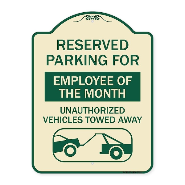 Signmission Reserved Parking for Employee of the Month Unauthorized Vehicles Towed Away, A-DES-TG-1824-23111 A-DES-TG-1824-23111 - main